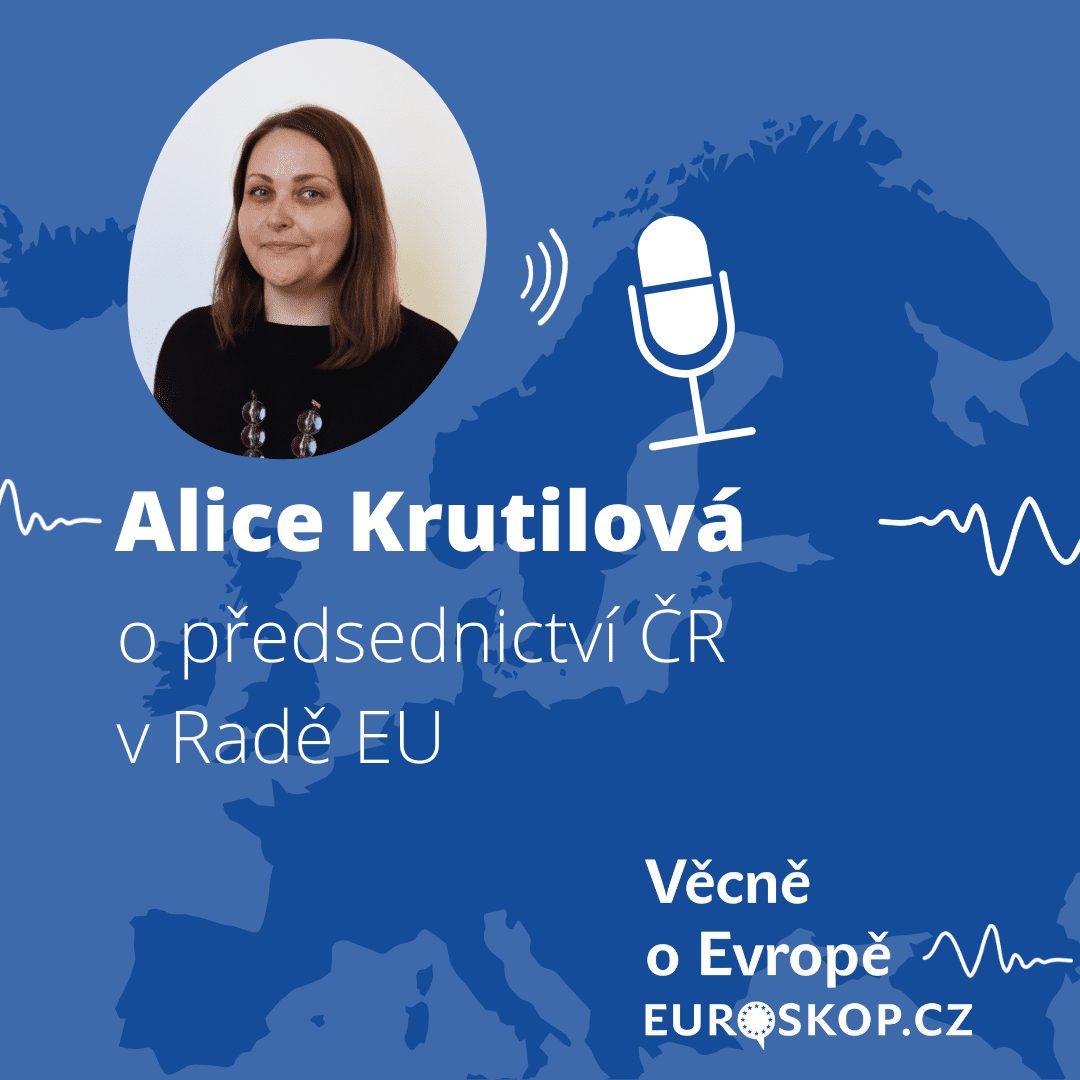 Přečtete si více ze článku Věcně o Evropě: Alice Krutilová o předsednictví ČR v Radě EU